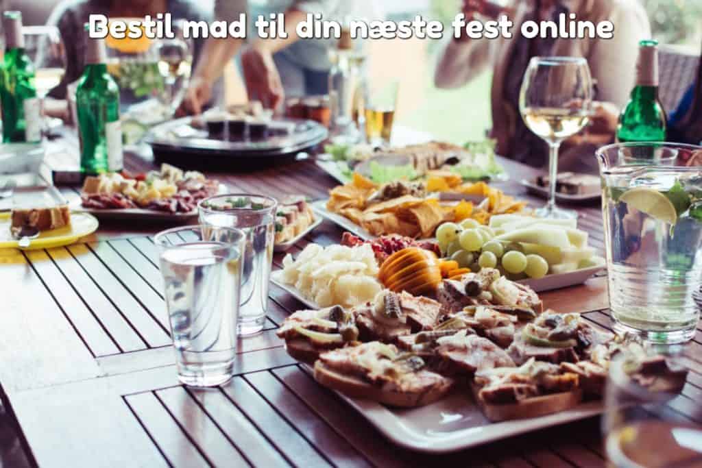 Bestil mad til din næste fest online